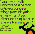Harper Lee said it best…